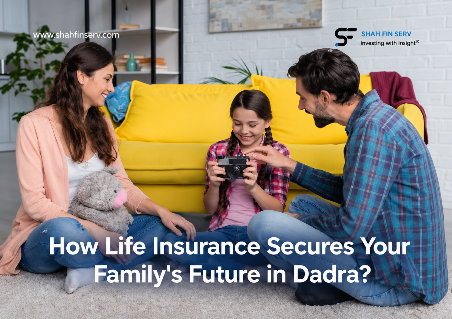How Life Insurance Secures Your Family's Future in Dadra?